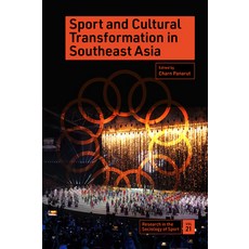 (영문도서)Sport and Cultural Transformation in Southeast Asia Hardcover, English, 9781837972210 English, 9781837972210