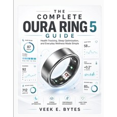 (英文圖書)The Complete Oura Ring 5 Guide: Health Tracking Sleep Optimization and Everyda... 平裝版, Independently Published, 英文, 平裝本