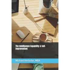 (영문도서) The Intelligence Capability & Self-Improvement Paperback, Independently Published, English, 9798880068005
