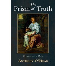 (영문도서) The Prism of Truth: Reflections on Myth Paperback, Cascade Books, English, 9781666781014