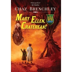 (영문도서) Mary Ellen Craterean! Hardcover, Wizard's Tower Press, English, 9781913892777