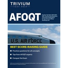 (英文圖書)AFOQT Practice Test Book 2022-2023: 500+ Practice Exam Questions and Answer Expl... 平裝版, Trivium Test Prep, 英文