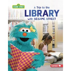 (영문도서) A Trip to the Library with Sesame Street (R) Paperback, Lerner Publications (Tm), English, 9781728449340