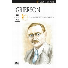 (영문도서) John Grierson Paperback, Dundurn Group, English, 9781894852159