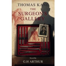 (英文圖書)The Surgeon's Gallery 平裝版, G.H Arthur, 英文
