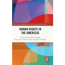 (영문도서)Human Rights in the Americas Hardcover, Routledge, English, 9780367636913