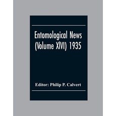 Entomological News (Volume Xlvi) 1935 Paperback, Alpha Edition, English, 9789354302923