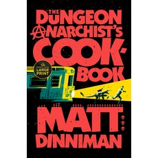(英文圖書)The Dungeon Anarchist's Cookbook 平裝版, Diversified Publishing, 英文