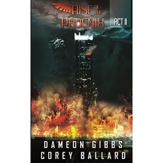 (英文圖書)Rise of the Pheonix: Act 2 平裝版, Independently Published, 英文