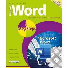 (영문도서) Microsoft Word in Easy Steps: Covers MS Word in Office 365 Suite Paperback, In Easy Steps, English, 9781840789348
