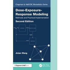(영문도서)Dose-Exposure-Response Modeling: Methods and Practical Implementation Hardcover, CRC Press, English, 9781032596259 CRC Press, English, 9781032596259