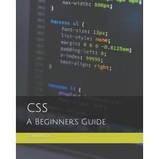 (영문도서) CSS: A Beginner's Guide Paperback, Independently Published, English, 9798859412402