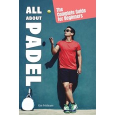 (영문도서) All About Padel Paperback, Oppian, English, 9789518777819