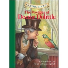 Classic Starts(r) the Voyages of Doctor Dolittle, Sterling