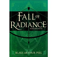 (영문도서)Ranger's Oath (Fall of Radiance Book 1) Hardcover, Aethon: Vault, English, 9781638493235