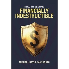 (英文圖書)How to Become Financially Indestructible 平裝版, Tellwell Talent, 英文