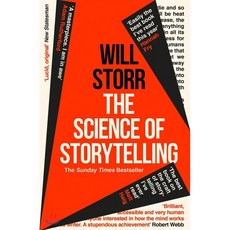 Science of Storytelling : Why Stories Make Us Human and How to Tell Them Better, HarperCollins Publishers