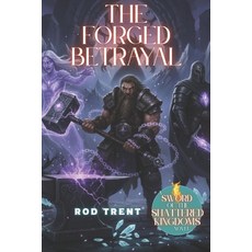 (영문도서)The Forged Betrayal Paperback, Independently Published, English, 9798244935011