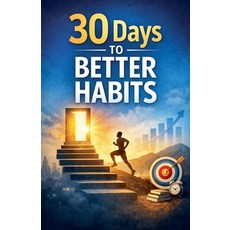 (英文圖書)30 Days to Better Habits 平裝版, Mohamed Chouni, 英文