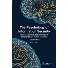 (영문도서)The Psychology of Information Security: Resolving conflicts between security com... Paperback, Itgp, English, 9781787786097