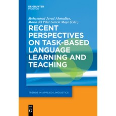 (영문도서) Recent Perspectives on Task-Based Language Learning and Teaching Paperback, Walter de Gruyter, English, 9781501519383