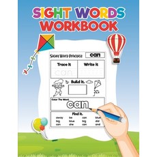 (영문도서) Sight Words for Kids Learning to Write and Read: Activity Workbook to Learn Trace and Practi... Paperback, Bucur Kids, English, 9781803340395