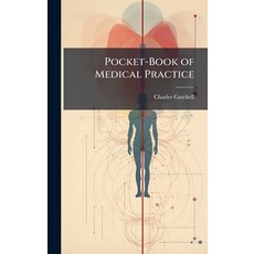 (영문도서)Pocket-Book of Medical Practice Hardcover, Hutson Street Press, English, 9781023768566