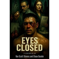 (영문도서)Eyes Closed Paperback, Independently Published, English, 9798286328437