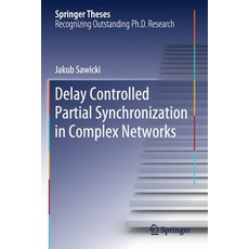 Delay Controlled Partial Synchronization in Complex Networks Paperback, Springer, English, 9783030340780