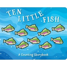 (영문도서) Ten Little Fish: A Magical Counting Storybook Board Books, Applesauce Press, English, 9781646432219