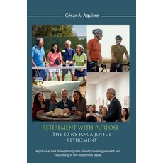 (英文圖書)Retirement With Purpose: The 10 R's for a Joyful Retirement A practical and tho... 平裝版, Spines, 英文