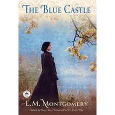 (영문도서) The Blue Castle Hardcover, Wordfire Press, English, 9781680575583