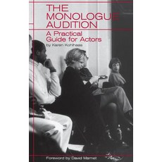 The Monologue Audition: A Practical Guide for Actors Paperback, Limelight, English, 9780879102913