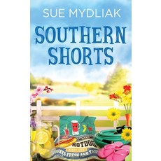 (영문도서) Southern Shorts Hardcover, Next Chapter, English, 9784824193681