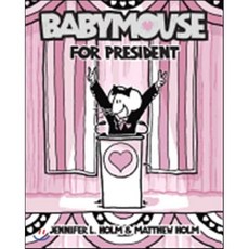 Babymouse for President Paperback, Random House Books for Young Readers