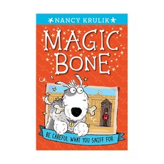 Magic Bone #01 : Be Careful What You Sniff for (Paperback) 9780448463995 2450338
