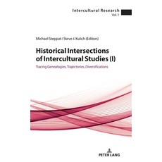 (英文圖書)Historical Intersections of Intercultural Studies (I): Tracing Genealogies Traj... 精裝版, Peter Lang Inc., Internatio..., 英文