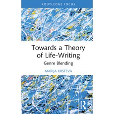 (英文圖書)Towards a Theory of Life-Writing: Genre Blending 精裝版, Routledge, 英文