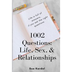 (영문도서) 1002 Questions: Life Sex and Relationships Paperback, Jebwizard Publishing, English, 9781736828809