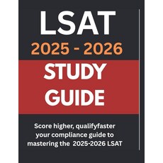 LSAT TEST PREPARATION STUDY GUIDE 2025 [paperback], LSAT TEST PREPARATION STUDY GU