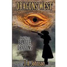(영문도서)Plague Dragons Paperback, J. A. Johnson, English, 9798215639092