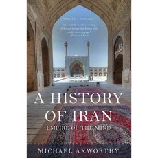 A History of Iran: Empire of the Mind, Basic Books