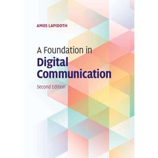 A Foundation in Digital Communication, Cambridge Univ Pr