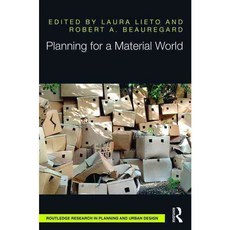 Planning for a Material World, Routledge