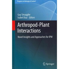 Arthropod-Plant Interactions: Novel Insights and Approaches for IPM, Springer Verlag