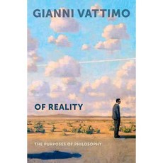 Of Reality: The Purposes of Philosophy, Columbia Univ Pr