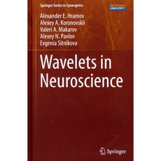 Wavelets in Neuroscience, Springer Verlag
