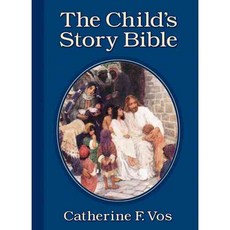 Child's Story Bible:, Eerdmans