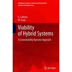 Viability of Hybrid Systems: A Controllability Operator Approach, Springer Verlag