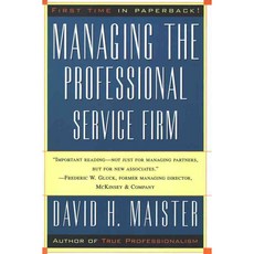 Managing the Professional Service Firm, Free Pr